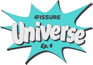 FISSURE Universe Ep 4